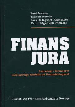 Finansjura : lærebog i formueret med særligt henblik på finansieringsret
