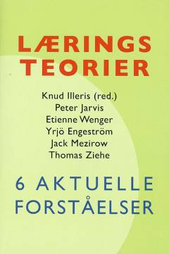 Læringsteorier : seks aktuelle forståelser