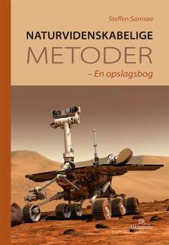 Naturvidenskabelige metoder : en opslagsbog til biologi, fysik, kemi og naturgeografi