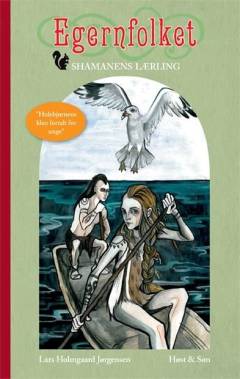 Egernfolket. 3 : Shamanens lærling