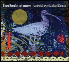 From Bamako to Carencro