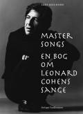 Master Songs – En bog om Leonard Cohens sange