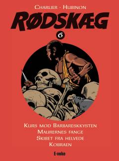 Kurs mod Barbareskkysten: Maurernes fange: Skibet fra Helvede: Kobraen