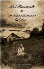 En amerikaners lidelser