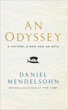 An odyssey : a father, a son and an epic