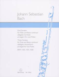 Drei Sonaten für Flöte und Basso continuo/obligates Cembalo : BWV 1033, 1031, 1020 : arrangiert für zwei Flöten