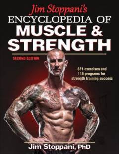 Jim Stoppani's encyclopedia of muscle & strenght
