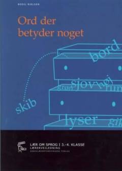 Ord der betyder noget -- Lærervejledning