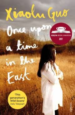 Once upon a time in the East : a story of growing up
