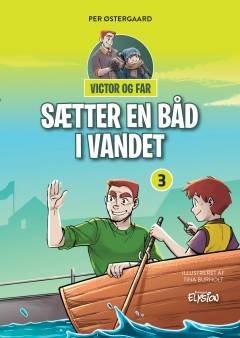 Victor og far - sætter en båd i vandet