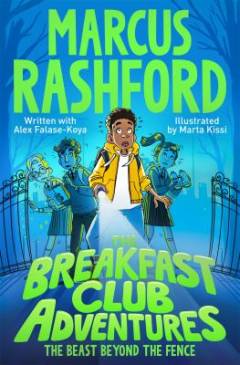 The Breakfast Club adventures - the beast beyond the fence