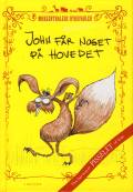 John får noget på hovedet