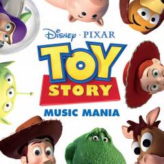 Toy story music mania : songs from all 3 films