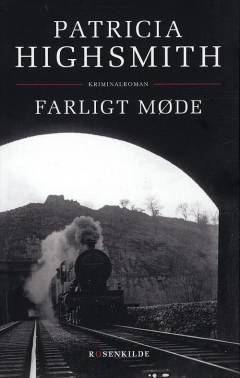 Farligt møde : kriminalroman