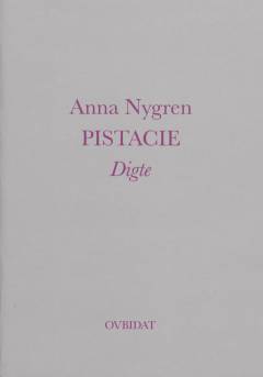 Pistacie : digte