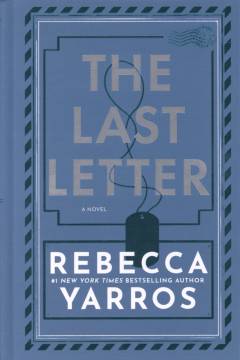The last letter : a novel