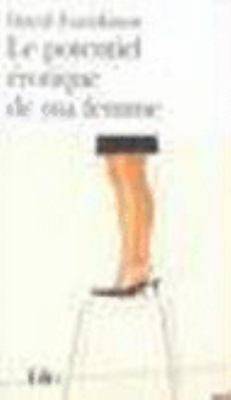 Le potentiel érotique de ma femme