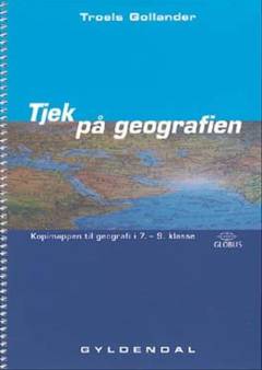 Tjek på geografien : kopimappen til geografi i 7.-9. klasse