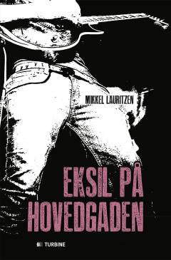 Eksil på hovedgaden