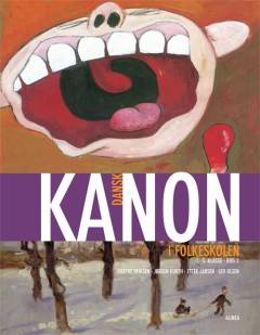 Kanon i folkeskolen - dansk : 1.-3. klasse. Bog 2