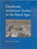 Diachronic settlement studies in the metal ages : report on the ESF workshop, Moesgård, Denmark, 14-18 October 2000
