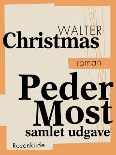 Peder Most (Samlet udgave)