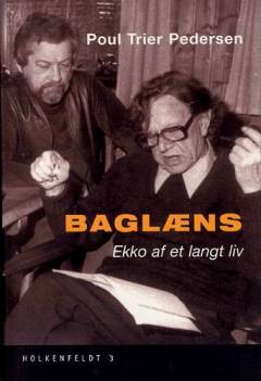 Baglæns : ekko af et langt liv