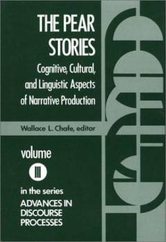 The Pear stories : cognitive, cultural, and linguistic aspects of narrative production