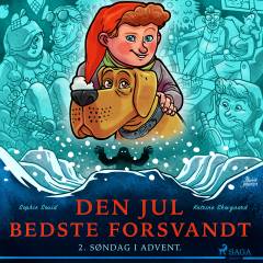 Den jul Bedste forsvandt : en julekrimi i 4 dele. Del 2