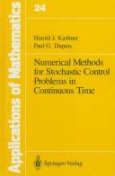 Numerical Methods for Stochastic Control Problems in Continuous Time