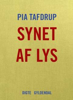 Synet af lys : digte