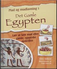 Mad og madlavning i det gamle Egypten
