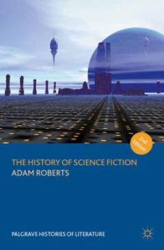 The history of science fiction