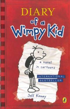 Diary of a wimpy kid : Greg Heffley's journal