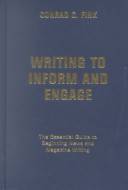 Writing to inform and engage : the essential guide to beginning news and magazine writing