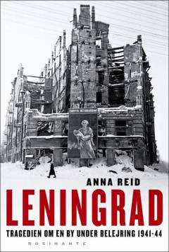 Leningrad : en belejret bys tragedie 1941-44