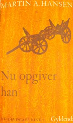 Nu opgiver han