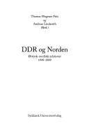 DDR og Norden : østtysk-nordiske relationer 1949-1989