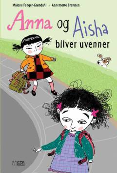 Anna og Aisha bliver uvenner