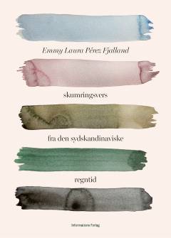 Skumringsvers fra den sydskandinaviske regntid