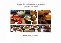 Spis dig glad med kinesisk hezi (roubing)