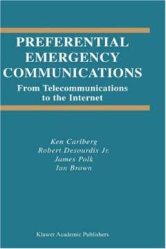 Preferential Emergency Communications : From Telecommunications to the Internet