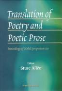 Translation of poetry and poetic prose : proceedings of Nobel Symposium 110