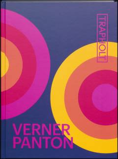 Verner Panton - Farver en ny verden