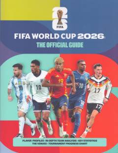 FIFA World Cup 2026 - the official guide