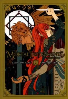 The Mortal Instruments : the graphic novel. 2