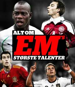 Alt om EM's største talenter
