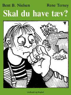 Skal du have tæv?