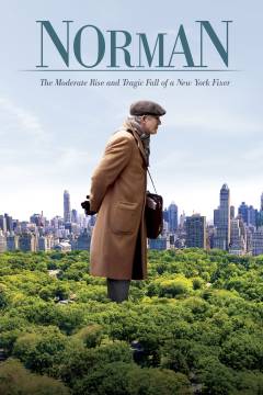 Norman : the moderate rise and tragic fall of a New York fixer