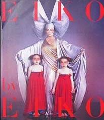 Eiko by Eiko : Eiko Ishioka: Japan's ultimate designer